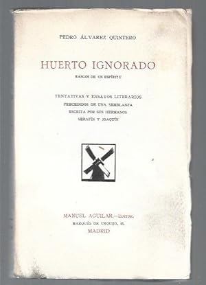 Seller image for HUERTO IGNORADO. RASGOS DE UN ESPIRITU for sale by Desvn del Libro / Desvan del Libro, SL