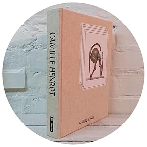 Camille Henrot [1st Ed]