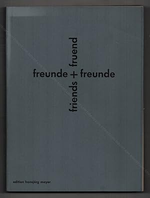 Seller image for fruend friends freunde + freunde. for sale by Librairie-Galerie Dorbes Tobeart