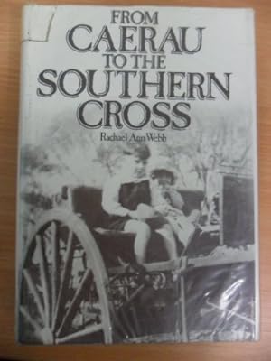 Seller image for From Caerau to the Southern Cross for sale by WeBuyBooks