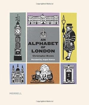 Bild des Verkufers fr An Alphabet of London zum Verkauf von WeBuyBooks
