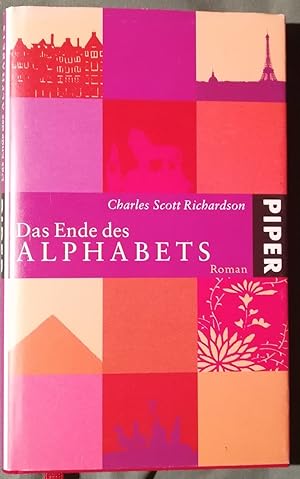 Das Ende das Alphabets. Aus dem kanadischen Englisch von Carina von Enzenberg