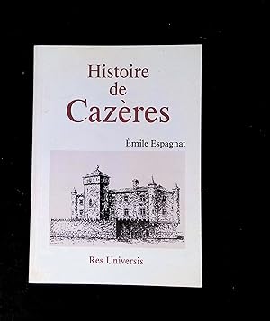 Seller image for Histoire de Cazres for sale by LibrairieLaLettre2