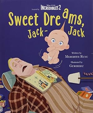 Bild des Verkufers fr Incredibles 2: Sweet Dreams, Jack-Jack zum Verkauf von WeBuyBooks