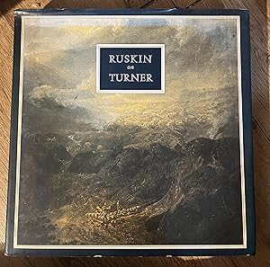 Seller image for Ruskin on Turner for sale by Debunni
