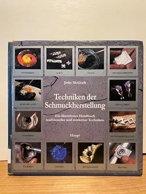 Immagine del venditore per Techniken der Schmuckherstellung - Ein illustriertes Handbuch traditioneller und moderner Techniken venduto da Buchhandlung Neues Leben