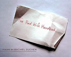 Bild des Verkufers fr The Bad Wife Handbook (Wesleyan Poetry) zum Verkauf von WeBuyBooks