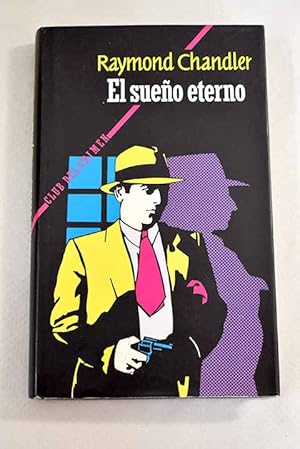 Imagen del vendedor de El sueo eterno a la venta por Alcan Libros