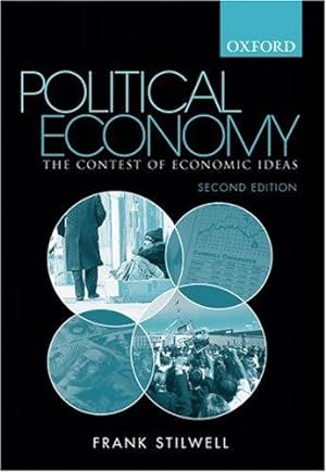 Imagen del vendedor de Political Economy: The Contest of Economic Ideas a la venta por WeBuyBooks