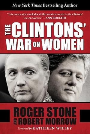 Seller image for The Clintons' War on Women for sale by WeBuyBooks