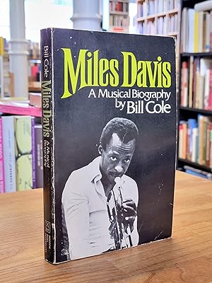 Bild des Verkufers fr Miles Davis - A Musical Biography, zum Verkauf von Antiquariat Orban & Streu GbR