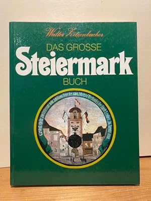 Bild des Verkufers fr Das grosse Steiermark-Buch zum Verkauf von Buchhandlung Neues Leben