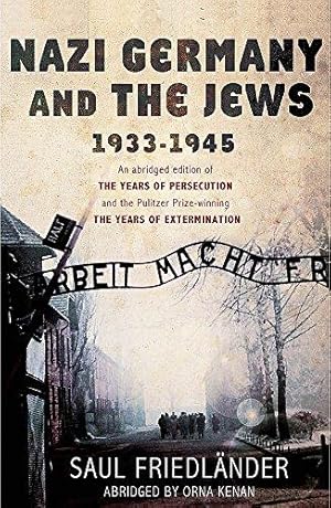 Bild des Verkufers fr Nazi Germany and the Jews: 1933-1945 zum Verkauf von WeBuyBooks