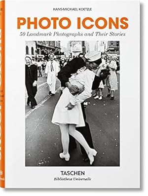 Bild des Verkufers fr Photo Icons. 50 Landmark Photographs and Their Stories zum Verkauf von WeBuyBooks