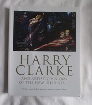 Harry Clarke and Artistic Visions of the New Irish State