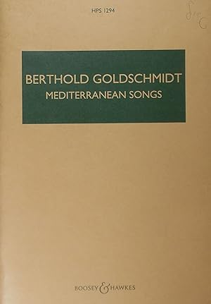 Bild des Verkufers fr Mediterranean Songs, for Tenor and Orchestra, Study Score zum Verkauf von Austin Sherlaw-Johnson, Secondhand Music