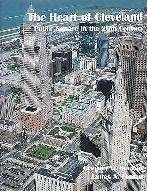 Image du vendeur pour The Heart of Cleveland : Public Square in the 20th Century mis en vente par Versandantiquariat Karin Dykes