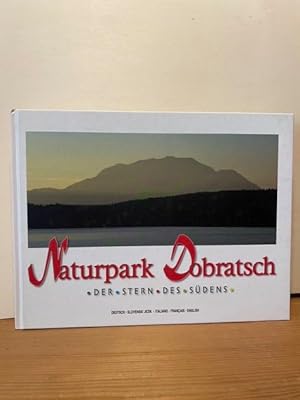 Naturpark Dobratsch: Der Stern des Südens