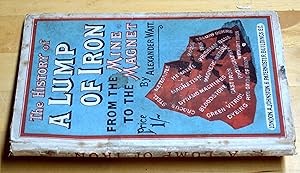 Seller image for The History of a Lump of Iron for sale by HALCYON BOOKS