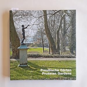 Bild des Verkufers fr Preuische Grten = Prussian Gardens zum Verkauf von Gebrauchtbcherlogistik  H.J. Lauterbach