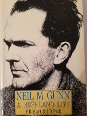 Bild des Verkufers fr Neil M.Gunn: A Highland Life zum Verkauf von WeBuyBooks