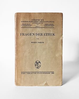 Fragen der Ethik [ANNOTATED BY WITTGENSTEIN]