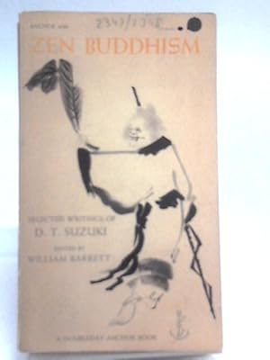 Bild des Verkufers fr Zen Buddhism, Selected Writings zum Verkauf von World of Rare Books