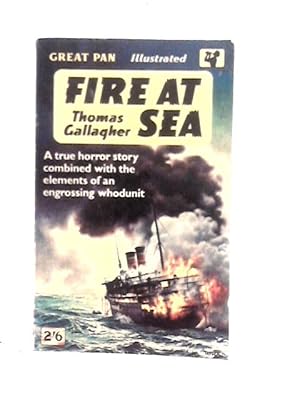 Bild des Verkufers fr Fire at Sea; the Story of the Morro Castle zum Verkauf von World of Rare Books