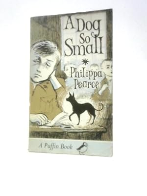 Seller image for A Dog So Small for sale by World of Rare Books