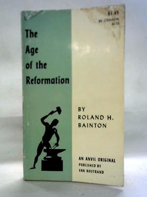 Image du vendeur pour The Age of The Reformation mis en vente par World of Rare Books