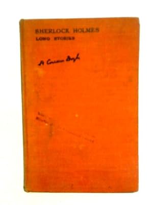 Imagen del vendedor de Sherlock Holmes: The Complete Long Stories a la venta por World of Rare Books
