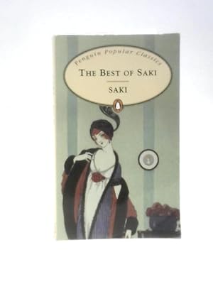 Seller image for The Best of Saki (Penguin Popular Classics) for sale by World of Rare Books