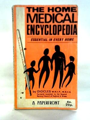 Seller image for The Home Medical Encyclopedia for sale by World of Rare Books