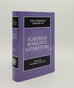 THE CAMBRIDGE HISTORY OF EUROPEAN ROMANTIC LITERATURE