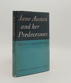 Seller image for JANE AUSTEN AND HER PREDECESSORS for sale by Rothwell & Dunworth (ABA, ILAB)