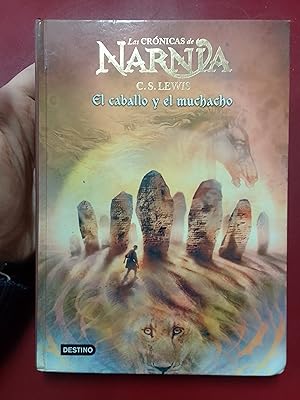 Imagen del vendedor de Las crnicas de Narnia, 3. El caballo y el muchacho a la venta por Librera Eleutheria