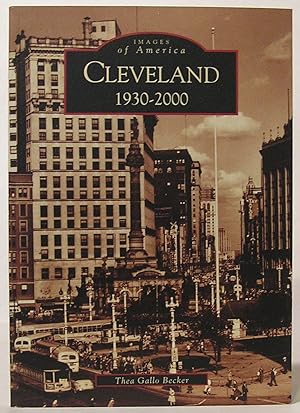 Images of America: Cleveland: 1930 - 2000
