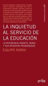 Imagen del vendedor de La inquietud al servicio de la educacin a la venta por Agapea Libros