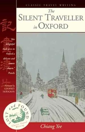 Seller image for The Silent Traveller in Oxford (Lost & Found) (Lost & Found): No. 8 (Lost & Found S.): 0 for sale by WeBuyBooks