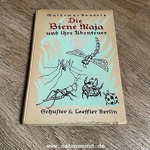 Bild des Verkufers fr Die Biene Maja und ihre Abenteuer. zum Verkauf von nebenmond