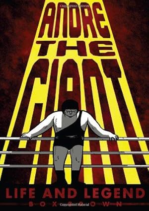 Seller image for Andre the Giant (Graphic Novel): Life and Legend for sale by WeBuyBooks