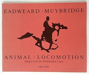 Imagen del vendedor de Eadweard Muybridge, A selection of collotypes from the series Animal Locomotion: An Electro Photographic Investigation of Consecutive Phases of Animal Movements, 1872-1885 From the collection of The Williams College Museum of Art a la venta por Martin Kaukas Books