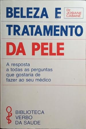 BELEZA E TRATAMENTO DA PELE.