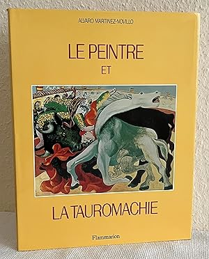 Le Peintre et la Tauromachie