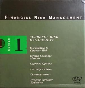 FINANCIAL RISK MANAGEMENT, CURRENCY RISK MANAGEMENT, SERIES 1. [6 VOLS.]