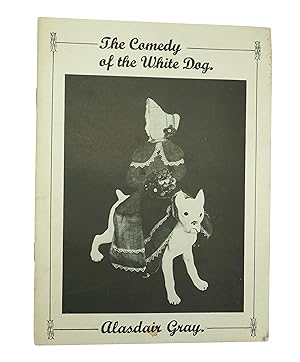 The Comedy of the White Dog
