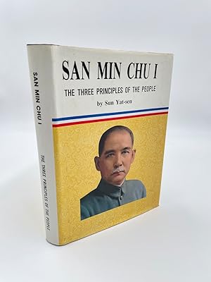 Seller image for San Min Chu I. The Three Principles of the People for sale by ROBIN SUMMERS BOOKS LTD