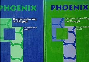 Image du vendeur pour Phoenix. Der etwas andere Weg zur Pdagogik. Ein Arbeitsbuch. Band 1 + Band 2 (komplett) mis en vente par Paderbuch e.Kfm. Inh. Ralf R. Eichmann