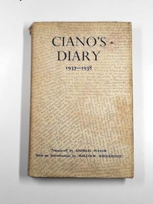 Seller image for Ciano's diary 1937-1938 for sale by Cotswold Internet Books
