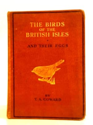 Imagen del vendedor de The Birds of the British Isles and Their Eggs First Series a la venta por World of Rare Books
